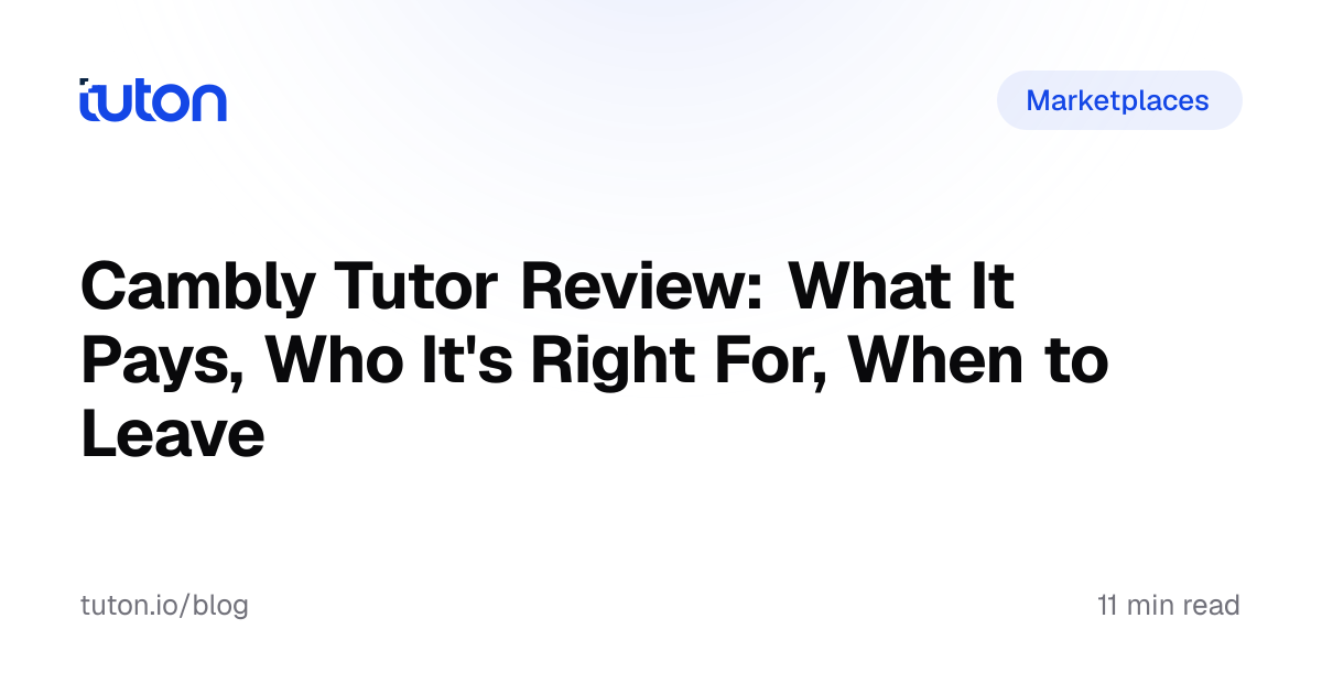 Cambly Tutor Review 2026: Pay, Pros, When to Leave | Tuton